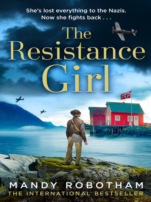 Title details for The Resistance Girl by Mandy Robotham - Available